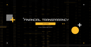 What Is Financial Transparency? A Simple Guide to Clear Finances